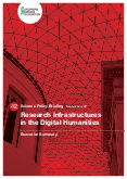 Research Infrastructures in the Digital Humanities – Executive Summary