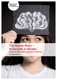 The Human Brain – From Cells to Society: Towards Better Mental Health in Europe